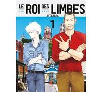Le roi des limbes vol.1 Ai Tanaka (Auteur)