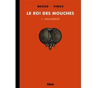 Le Roi des mouches - Tome 01 Hallorave - Michel Pirus - Echo Des Savanes - cartonné - Bande dessinée