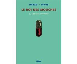 Le Roi des mouches - Tome 03 Michel Pirus (Auteur), Mezzo (Dessinateur), Ruby (Coloriste)