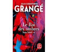 Le Roi des ombres (Sans soleil, Tome 2)