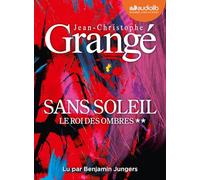 Le Roi des ombres - Sans soleil, tome 2: Livre audio 1 CD MP3