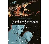 Le roi des Scarabées Terkel Risbjerg (Dessinateur), Anne-Caroline Pandolfo (Scénario), Anne-Caroline Pandolfo (Auteur)