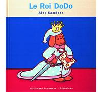 Le Roi DoDo - de 4 à 7 ans