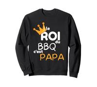 Le Roi du BBQ C'est Papa Sweatshirt