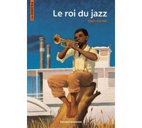 Le Roi du jazz - Alain Gerber - Bayard Jeunesse - Poche - Roman junior