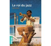Le Roi du jazz - Alain Gerber - Bayard Jeunesse - Poche - Roman junior