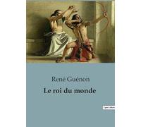 Le roi du monde
