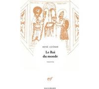 Le Roi du Monde René Guénon (Auteur)