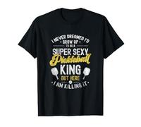 Le Roi du Pickleball Super Sexy, Tout Simplement génial T-Shirt Graphique avec Valeur