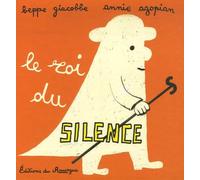 Le roi du silence