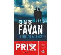 Le Roi du silence: Lauréat du Prix HarperCollins 2025 dans la catégorie Polar