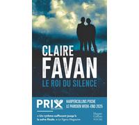 Claire Favan – Le Roi du silence – Lauréat du Prix HarperCollins 2025 – Roman – Poche