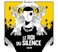 Le roi du silence - Salem - Superexemplaire - broché - Bande dessinée