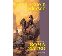 Le Roi d'Ys, t1 : Roma Mater Tome 1 - The king of Ys Roma Mater - Karen Anderson - Calmann-Levy - broché - Roman
