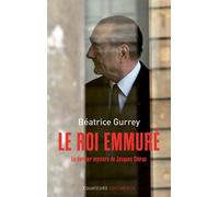 Le roi emmuré - Béatrice Gurrey - Des Equateurs Eds - broché - Essai
