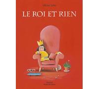 Le roi et Rien - Olivier Tallec - Pastel-Ecole Des Loisirs - cartonné - Album jeunesse