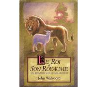Le Roi et Son Royaume - un Regard Sur le Millenium