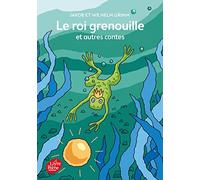 Le roi Grenouille et autres contes