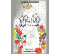 Le roi Hiver et autres contes