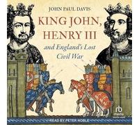 Le roi Jean, Henri III et la guerre civile perdue d'Angleterre