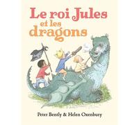 Le roi Jules et les dragons