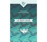 Le roi Lear - William Shakespeare - Librio - Poche - Théâtre