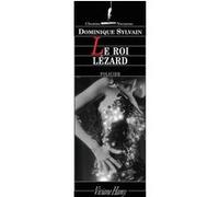Le Roi Lézard Dominique Sylvain (Auteur)