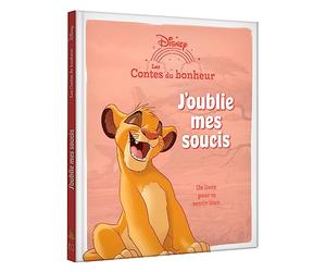 LE ROI LION - Les Contes du bonheur - J'oublie mes soucis - Disney