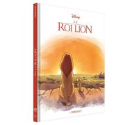 LE ROI LION - Le Storyboard du Film - Disney: L'histoire du film réillustrée à l'aquarelle