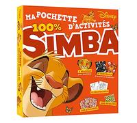 LE ROI LION - Ma pochette d'activités 100 % Simba - Disney: 100 % Simba