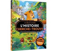 LE ROI LION - Où se cache ? - L'histoire de Simba - Cherche et Trouve - Disney