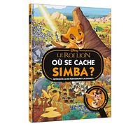 LE ROI LION - Où se cache Simba ? - Cherche et Trouve - Disney