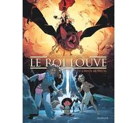 Denis Lapière – Le Roi Louve – Tome 2 : L'envol de Trycia – Cartonné, bande dessinée