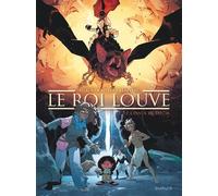 Denis Lapière – Le Roi Louve – Tome 2 : L'envol de Trycia – Cartonné, bande dessinée