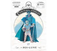 Le roi-Lune: Le roi-Lune (Gazette n°6)