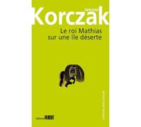 Le Roi Mathias Sur Une Île Déserte