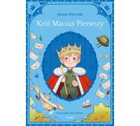 Le roi Matt le premier Janusz Korczak (Buch auf Polnisch)