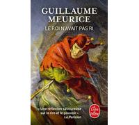 Le Roi n'avait pas ri - Guillaume Meurice - Lgf - Poche - Roman