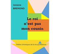 Le roi n'est pas mon cousin