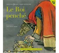 Le roi penché