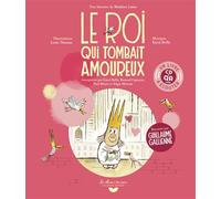 Le roi qui tombait amoureux Un livre à écouter (CD+QR code) - Mathieu Laine - Gallimard jeunesse - Livre CD - Comptine, chant CD
