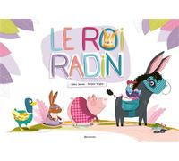 Le roi radin - Cédric Janvier - Balivernes - cartonné - Contes et légendes jeunesse