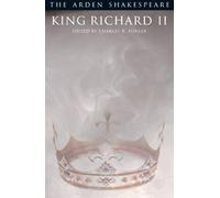 Le Roi Richard II (Arden Shakespeare) (ARDEN SHAKESPEARE THIRD SERIES)