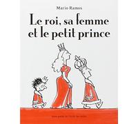Le roi, sa femme et le petit prince