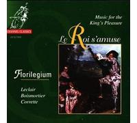 Le Roi s'amuse – Œuvres de Leclair, Boismortier et Corrette – CD