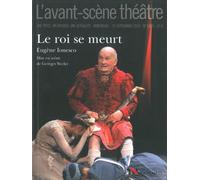Le Roi Se Meurt - Eugène Ionesco - L'avant-Scene Theatre - broché - Revue
