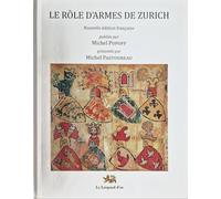 Le Rôle d'armes de Zurich - Nouvelle édition française