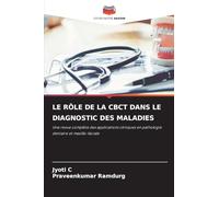 Le Rôle de la Cbct Dans Le Diagnostic Des Maladies