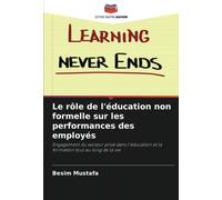 Le rôle de l'éducation non formelle sur les performances des employés: Engagement du secteur privé dans l'éducation et la formation tout au long de la vie