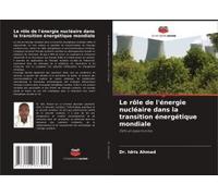 Le Rôle De L'énergie Nucléaire Dans La Transition Énergétique Mondiale